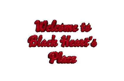 Welcome to Black Heart's Home Page